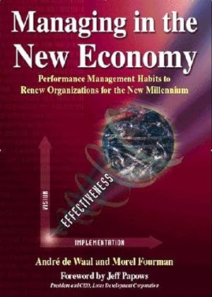 Bild des Verkufers fr Managing in the New Economy: Renewing Organisations for a New Millennium zum Verkauf von WeBuyBooks