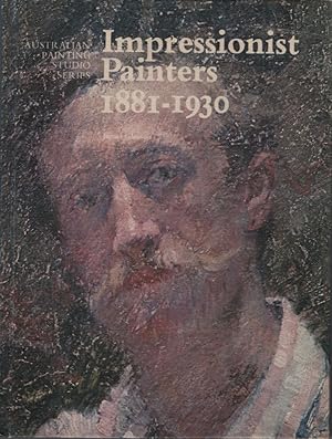 IMPRESSIONIST PAINTERS 1881 - 1930