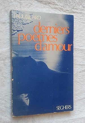 Image du vendeur pour DERNIERS POEMES D'AMOUR mis en vente par MINTAKA Libros