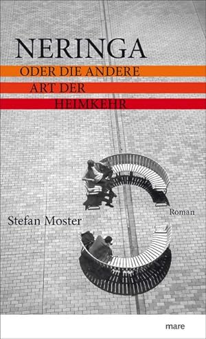 Seller image for Neringa : oder Die andere Art der Heimkehr. Roman for sale by AHA-BUCH GmbH
