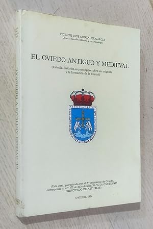 EL OVIEDO ANTIGUO Y MEDIEVAL