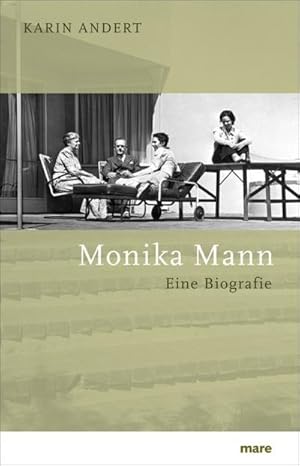 Image du vendeur pour Monika Mann : Eine Biografie mis en vente par AHA-BUCH GmbH