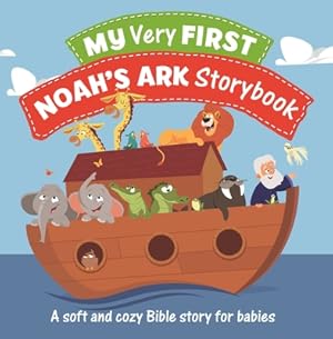 Immagine del venditore per My Very First Noah's Ark Storybook: A Soft and Cozy Bible Story for Babies (Bath Boo) venduto da BargainBookStores