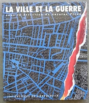Seller image for La ville et la guerre. for sale by Librairie les mains dans les poches