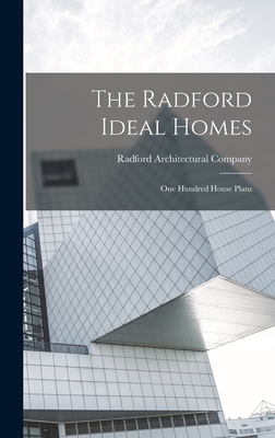 Seller image for The Radford Ideal Homes; one Hundred House Plans (Hardback or Cased Book) for sale by BargainBookStores