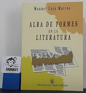 Bild des Verkufers fr Alba de Tormes en la literatura zum Verkauf von MONKEY LIBROS