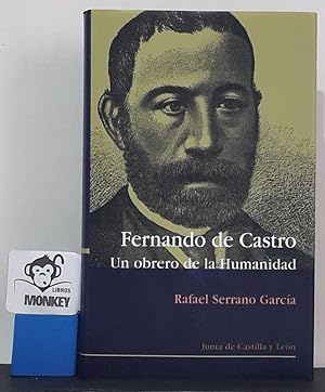 Imagen del vendedor de Fenando de Castro. Un obrero de la humanidad a la venta por MONKEY LIBROS