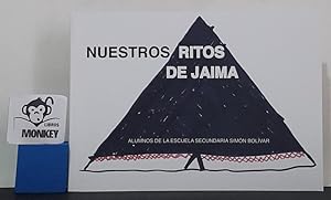 Seller image for Nuestros ritos de jaima for sale by MONKEY LIBROS