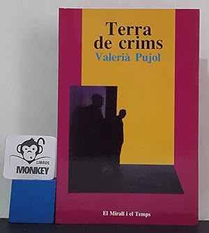 Imagen del vendedor de Terra de crims a la venta por MONKEY LIBROS