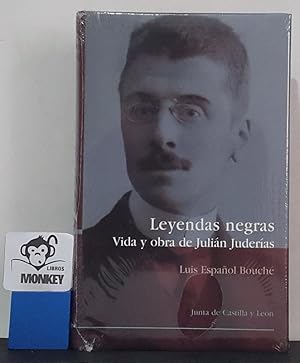 Imagen del vendedor de Leyendas negras. Vida y obra de Julin Juderas a la venta por MONKEY LIBROS