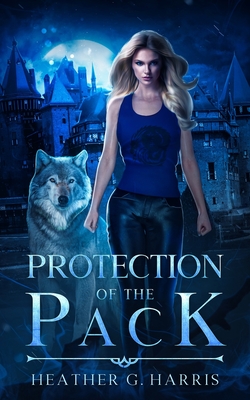Seller image for Protection of the Pack: An Urban Fantasy Novel (Paperback or Softback) for sale by BargainBookStores