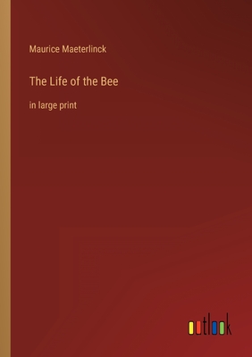 Seller image for The Life of the Bee: in large print (Paperback or Softback) for sale by BargainBookStores