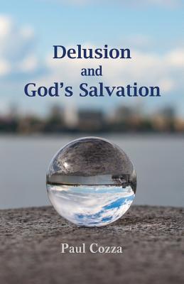 Immagine del venditore per Delusion and God's Salvation (Paperback or Softback) venduto da BargainBookStores