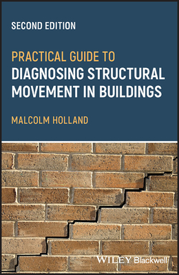 Immagine del venditore per Practical Guide to Diagnosing Structural Movement in Buildings (Paperback or Softback) venduto da BargainBookStores