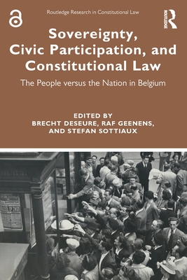 Seller image for Sovereignty, Civic Participation, and Constitutional Law: The People versus the Nation in Belgium (Paperback or Softback) for sale by BargainBookStores