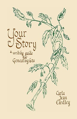 Seller image for Your Story: A Writing Guide for Genealogists (Paperback or Softback) for sale by BargainBookStores