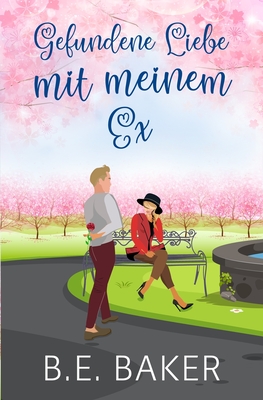 Seller image for Gefundene Liebe - mit meinem Ex (Paperback or Softback) for sale by BargainBookStores