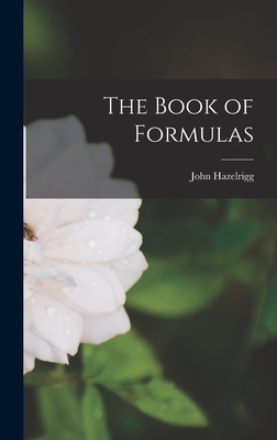 Imagen del vendedor de The Book of Formulas (Hardback or Cased Book) a la venta por BargainBookStores