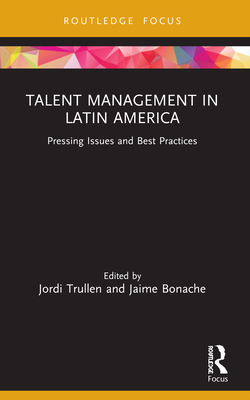 Seller image for Talent Management in Latin America: Pressing Issues and Best Practices (Paperback or Softback) for sale by BargainBookStores