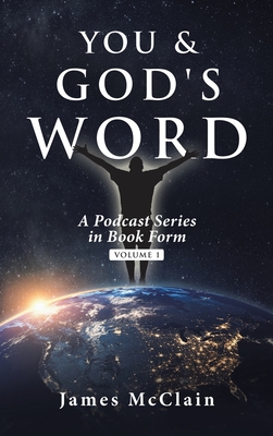 Immagine del venditore per You & God's Word: A Podcast Series (Hardback or Cased Book) venduto da BargainBookStores