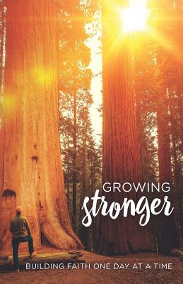 Seller image for Growing Stronger: Building Faith One Day at a Time (Paperback or Softback) for sale by BargainBookStores