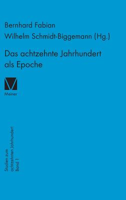 Seller image for Das achtzehnte Jahrhundert als Epoche (Hardback or Cased Book) for sale by BargainBookStores