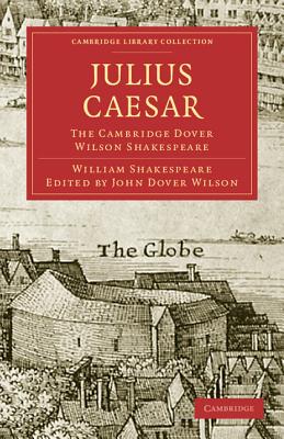 Seller image for Julius Caesar: The Cambridge Dover Wilson Shakespeare (Paperback or Softback) for sale by BargainBookStores