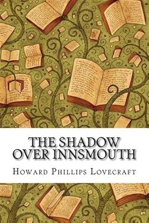 Image du vendeur pour The Shadow Over Innsmouth mis en vente par GreatBookPrices