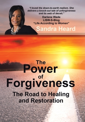 Seller image for The Power of Forgiveness: The Road to Healing and Restoration (Hardback or Cased Book) for sale by BargainBookStores