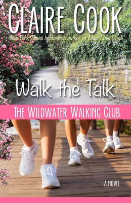 Seller image for The Wildwater Walking Club: Walk the Talk: Book 4 of The Wildwater Walking Club series (Paperback or Softback) for sale by BargainBookStores