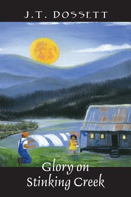 Bild des Verkufers fr Glory on Stinking Creek (Paperback or Softback) zum Verkauf von BargainBookStores