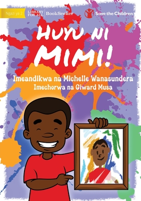 Bild des Verkufers fr This Is Me! - Huyu ni Mimi! (Paperback or Softback) zum Verkauf von BargainBookStores