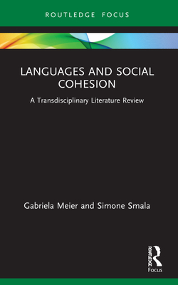 Seller image for Languages and Social Cohesion: A Transdisciplinary Literature Review (Paperback or Softback) for sale by BargainBookStores