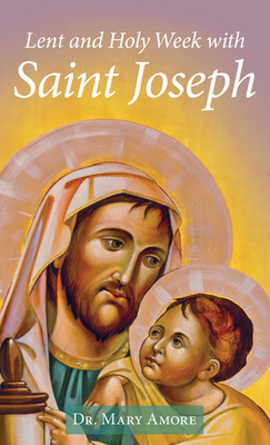 Seller image for Lent and Holy Week with Saint Joseph (Paperback or Softback) for sale by BargainBookStores