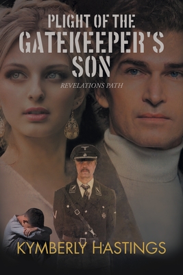 Seller image for Plight of the Gatekeeper's Son: Revelations Path (Paperback or Softback) for sale by BargainBookStores