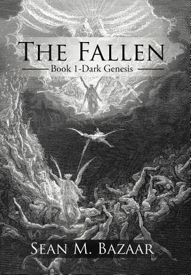 Seller image for The Fallen: Book 1-Dark Genesis (Hardback or Cased Book) for sale by BargainBookStores