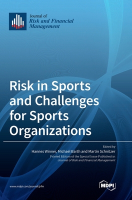 Seller image for Risk in Sports and Challenges for Sports Organizations (Hardback or Cased Book) for sale by BargainBookStores