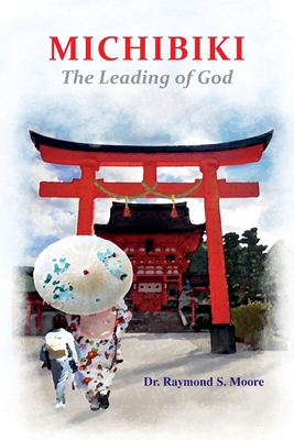 Imagen del vendedor de Michibiki: The Leading of God (Paperback or Softback) a la venta por BargainBookStores