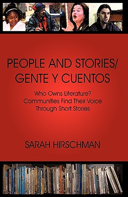 Immagine del venditore per People and Stories / Gente y Cuentos: Communities Find Their Voice Through Short Stories (Hardback or Cased Book) venduto da BargainBookStores