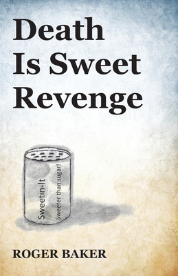 Seller image for Death Is Sweet Revenge (Paperback or Softback) for sale by BargainBookStores