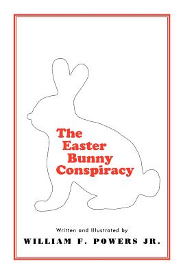 Bild des Verkufers fr The Easter Bunny Conspiracy (Paperback or Softback) zum Verkauf von BargainBookStores