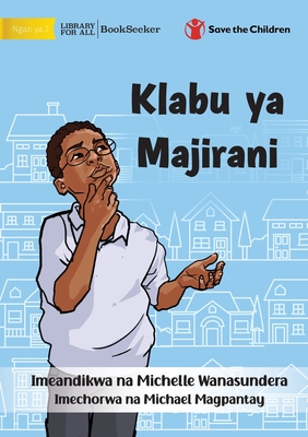 Image du vendeur pour The Neighbour Club - Klabu ya Majirani (Paperback or Softback) mis en vente par BargainBookStores
