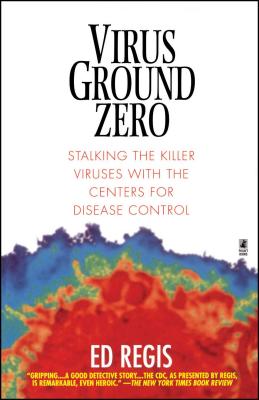 Seller image for Virus Ground Zero: Stalking the Killer Viruses with the Centers for Disease Control (Paperback or Softback) for sale by BargainBookStores