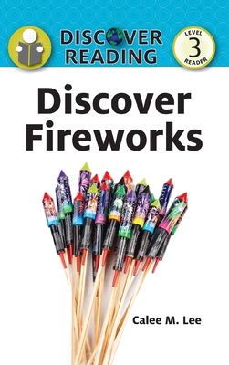 Imagen del vendedor de Discover Fireworks (Hardback or Cased Book) a la venta por BargainBookStores