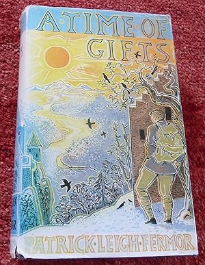 Image du vendeur pour A Time of Gifts. On Foot to Constantinople: from the Hook of Holland to the Middle Danube [With Introductory Letter to Xan Fielding] mis en vente par Books & Cabinets