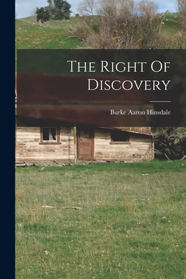 Imagen del vendedor de The Right Of Discovery (Paperback or Softback) a la venta por BargainBookStores