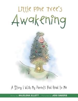 Seller image for Little Pine Tree's Awakening: A Story I Wish My Parents Had Read to Me (Paperback or Softback) for sale by BargainBookStores