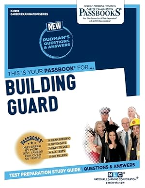 Immagine del venditore per Building Guard (C-2295): Passbooks Study Guide (Paperback or Softback) venduto da BargainBookStores