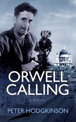 Seller image for Orwell Calling (Paperback or Softback) for sale by BargainBookStores