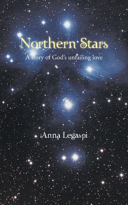 Bild des Verkufers fr Northern Stars: A story of God's unfailing love (Paperback or Softback) zum Verkauf von BargainBookStores